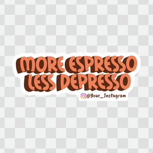 More Espresso