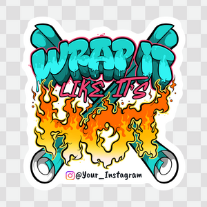 Wrap It Like It's Hot